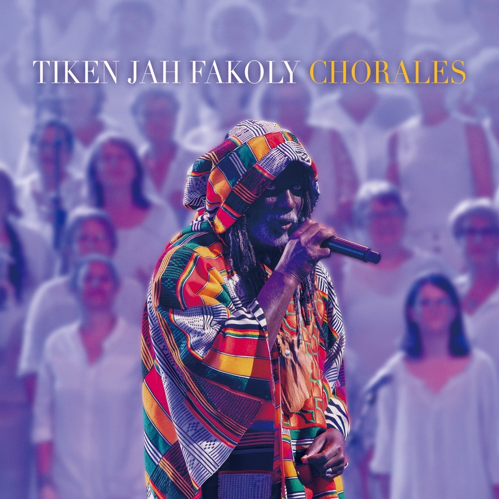 Tiken Jah Fakoly - Chorales (Live) (Wagram Music) (EP) 2026