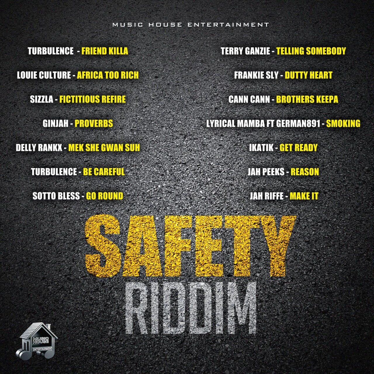Safety Riddim (Music House Entertainment) 2026