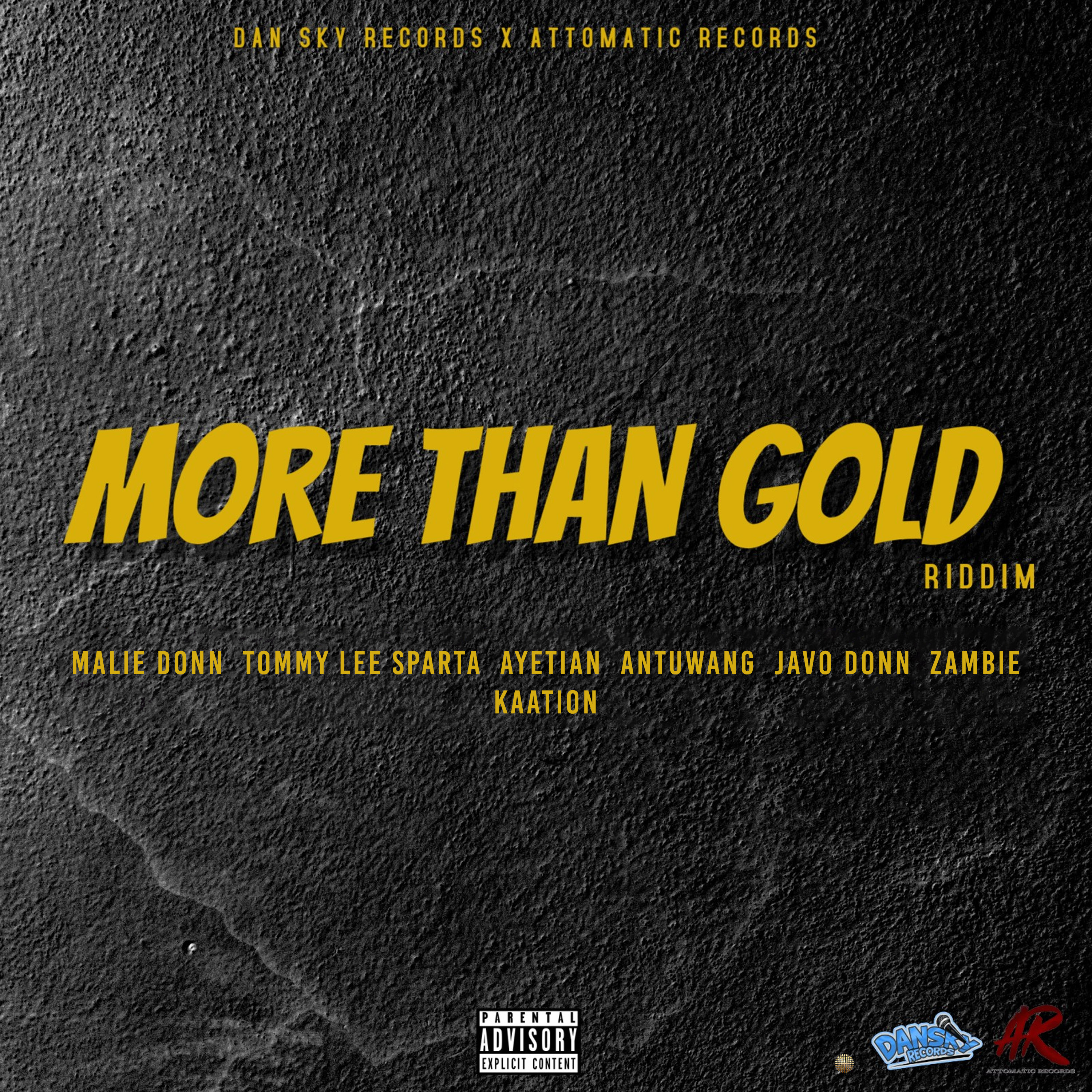 More Than Gold Riddim (Attomatic Records) 2026
