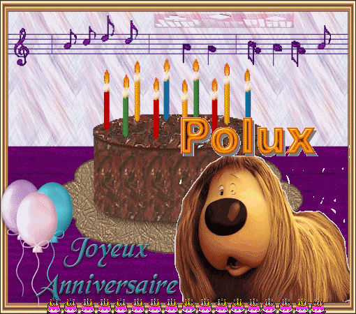 Joyeux Anniversaire A Polux