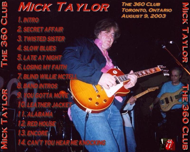 Post: Mick Taylor - 360 Club, Toronto, 09-08-2003 (audio)