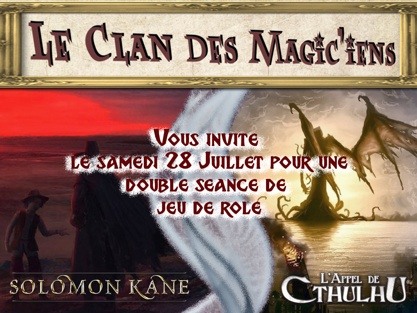 Samedi 28 Juillet : Jeux de rôle à partir de 14 h (Solomon Kane et Cthulhu) 8VQpb