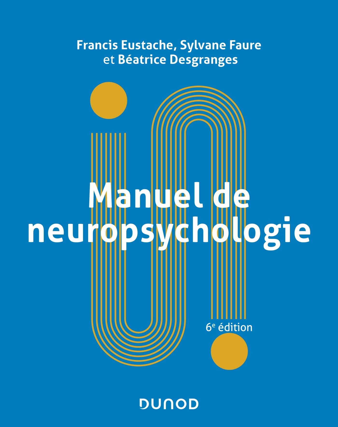 Nouveau : ( 1 Mars 2023 ) Manuel De Neuropsychologie 6e édition Pdf ...