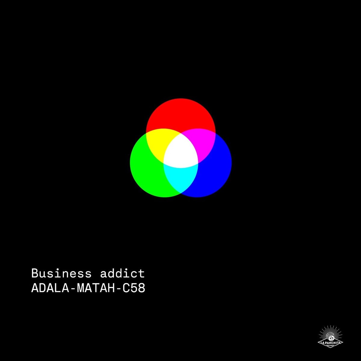Adala Feat. Matah &amp; Chalart58 - Business Addict (La Panchita Records) 2026