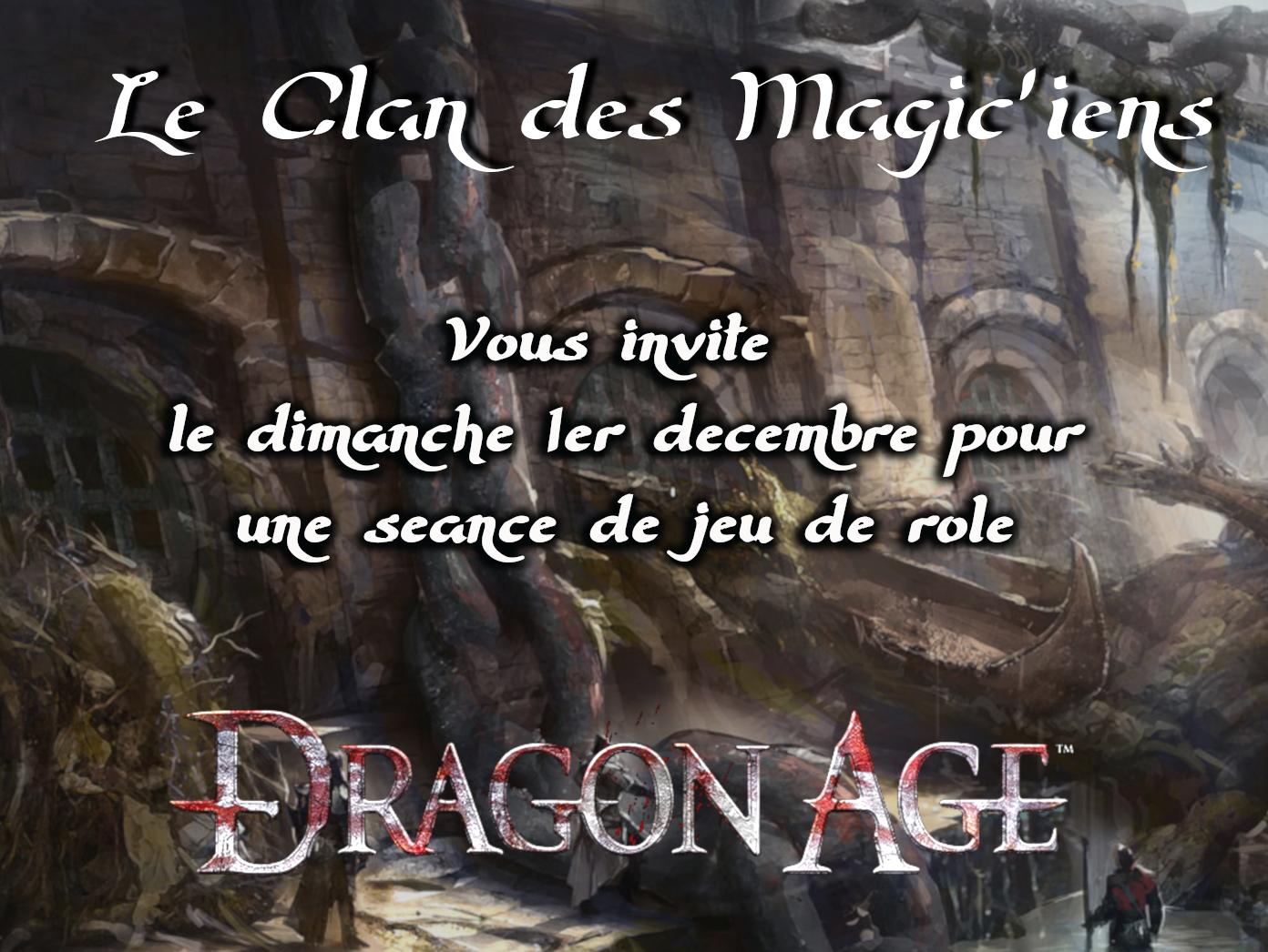 Dimanche 1er Novembre : Jeu de rôle Dragon Age XXexX