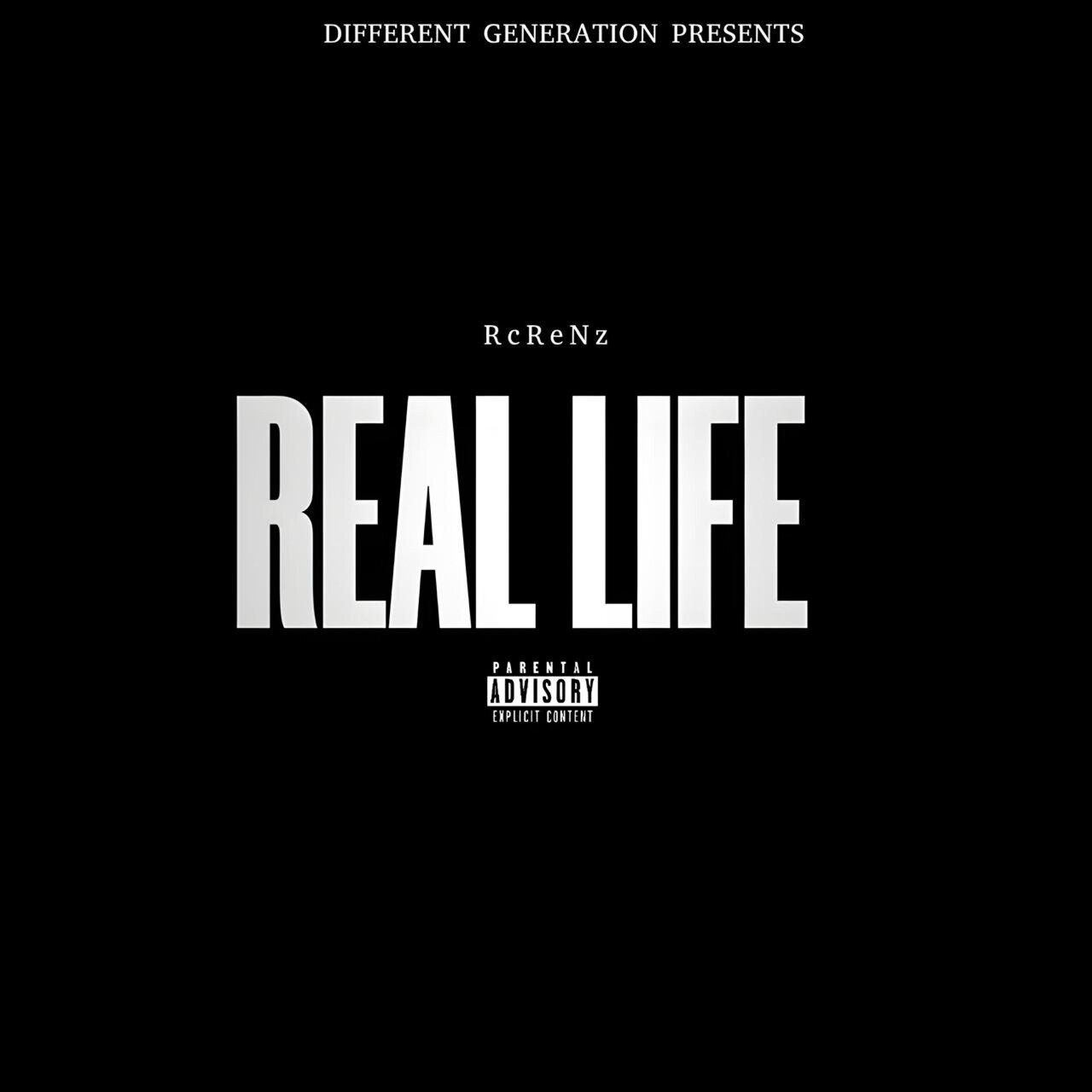 Rcrenz - Real Life (Different Generation) 2026