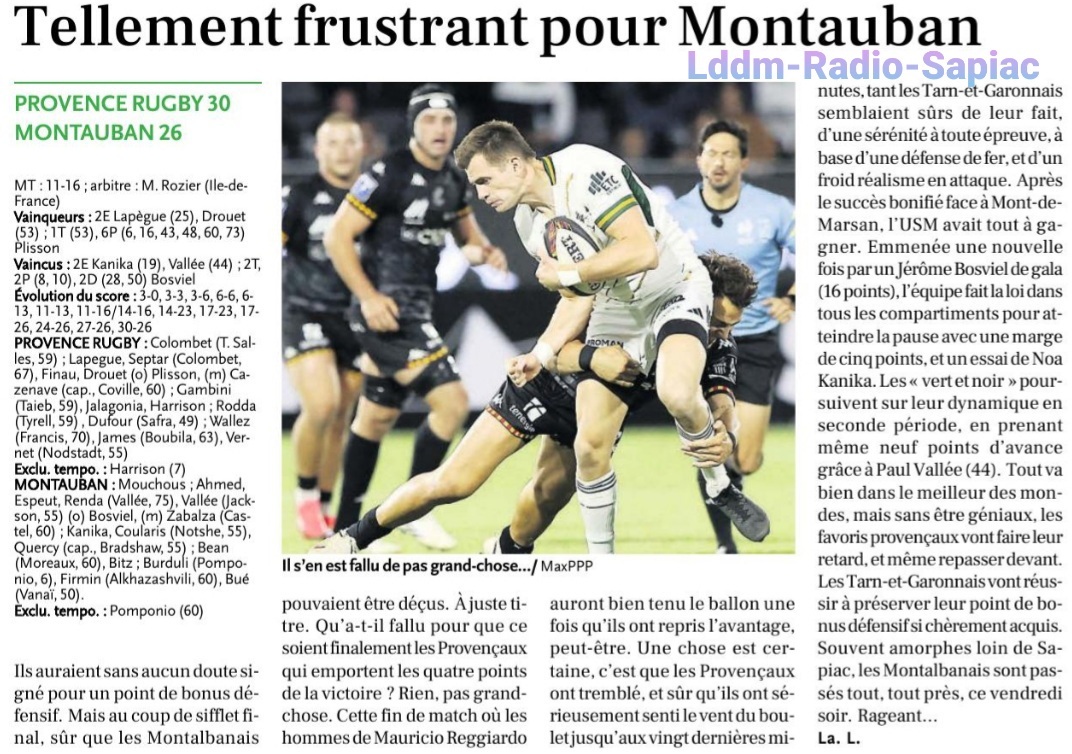 INFOS ce SAMEDI 14 SEPTEMBRE (Matinée) > Pro D2 - J3 > RÉSULTAT > PROVENCE RUGBY 30 - 26 USM (Bd) hier soir au Stade Maurice David <> RETROUVEZ les RÉSULTATS et le CLASSEMENT <> ESPOIRS > Cet après-midi 15H à Sapiac > USM / CARCASSONNE Ci739r