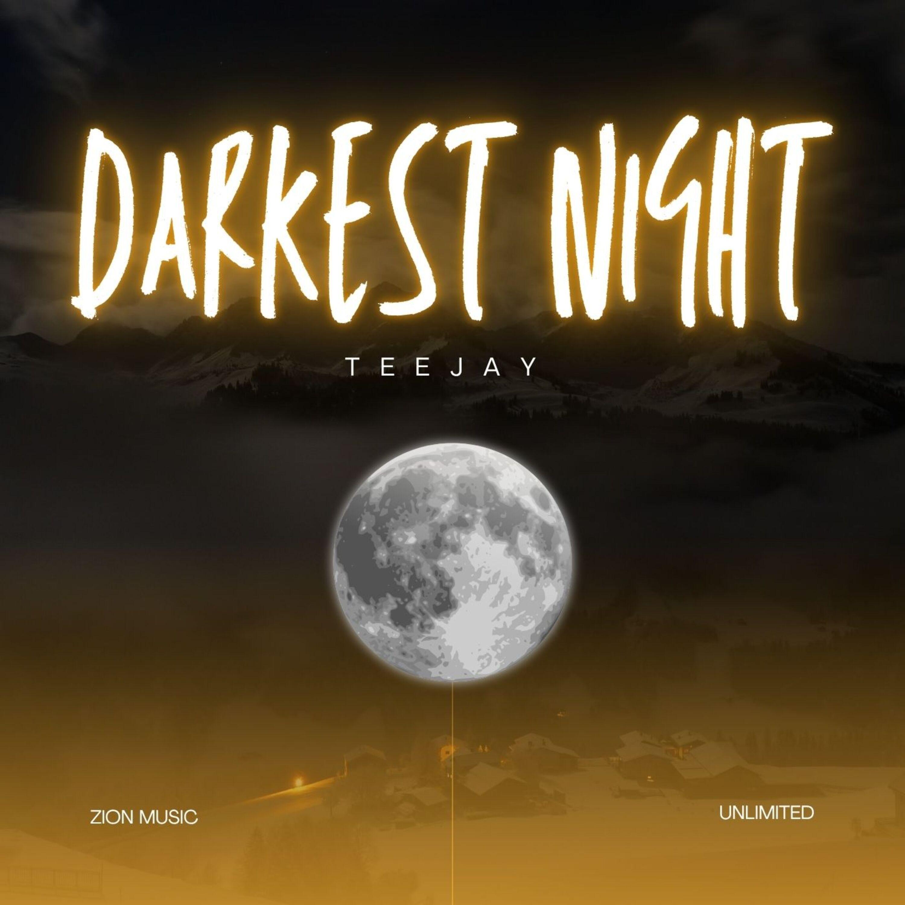 Teejay - Darkest Night (Zion Music) (EP) 2026