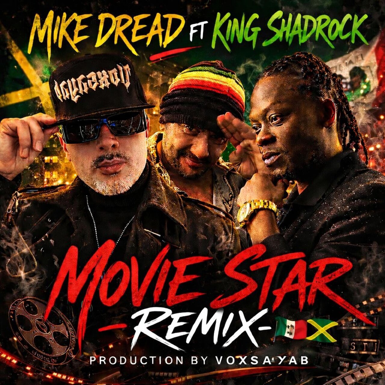 Mike Dread Feat. King Shadrock - Movie Star (Remix) (Mr T Records) 2026
