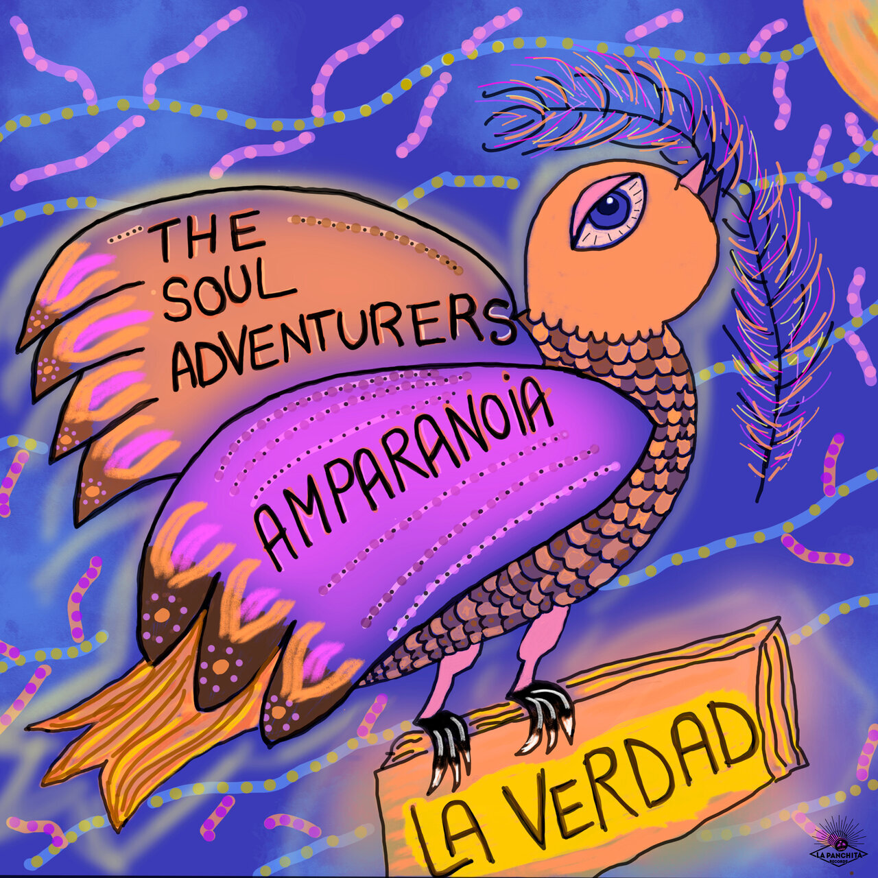 The Soul Adventurers &amp; Amparanoia - La Verdad (La Panchita Records) 2026