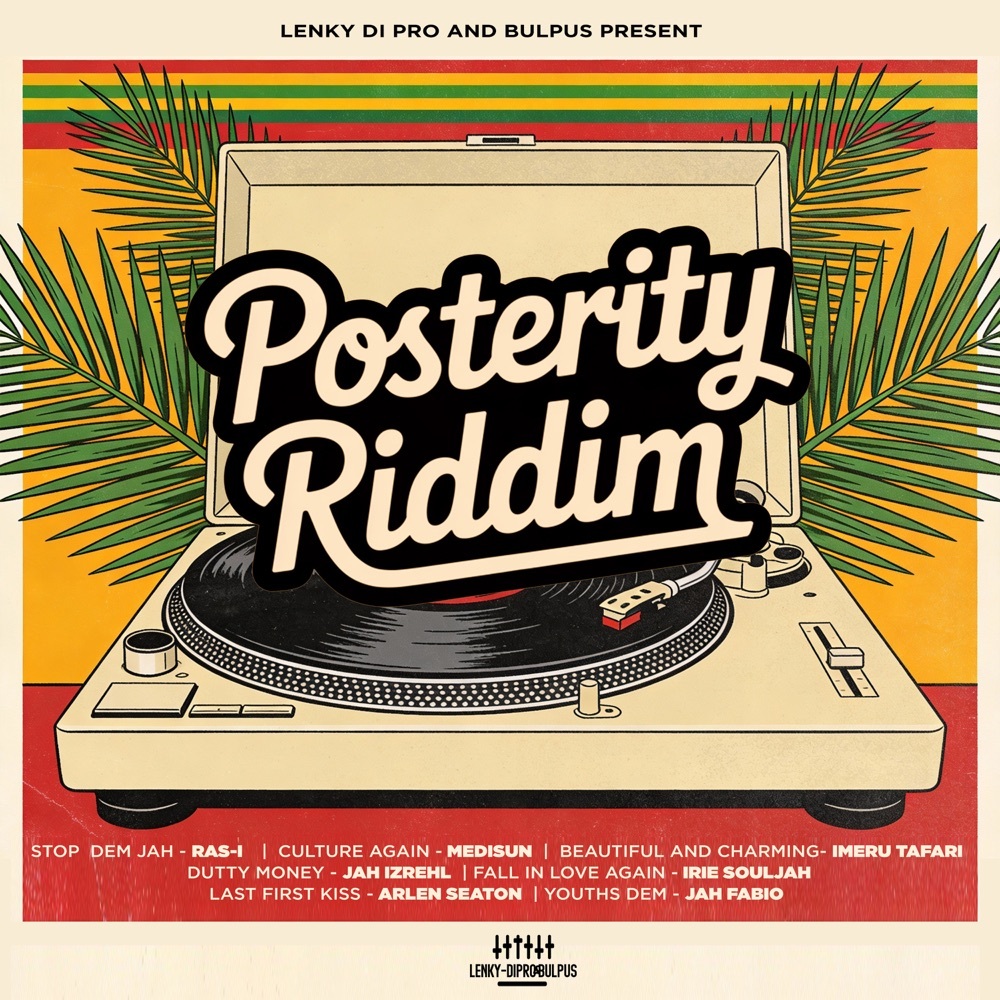Posterity Riddim (Lenky Di Pro) 2026