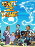 Affiche du dessin animé Foot 2 Rue