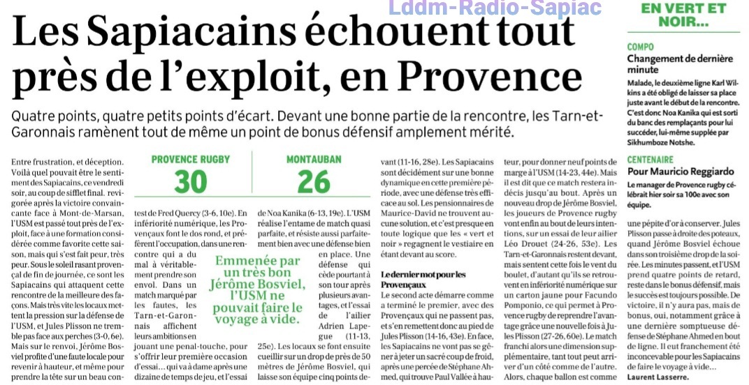 INFOS ce SAMEDI 14 SEPTEMBRE (Matinée) > Pro D2 - J3 > RÉSULTAT > PROVENCE RUGBY 30 - 26 USM (Bd) hier soir au Stade Maurice David <> RETROUVEZ les RÉSULTATS et le CLASSEMENT <> ESPOIRS > Cet après-midi 15H à Sapiac > USM / CARCASSONNE K0g9fh