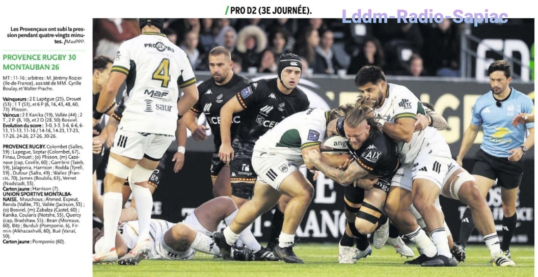 INFOS ce SAMEDI 14 SEPTEMBRE (Matinée) > Pro D2 - J3 > RÉSULTAT > PROVENCE RUGBY 30 - 26 USM (Bd) hier soir au Stade Maurice David <> RETROUVEZ les RÉSULTATS et le CLASSEMENT <> ESPOIRS > Cet après-midi 15H à Sapiac > USM / CARCASSONNE Kfib17