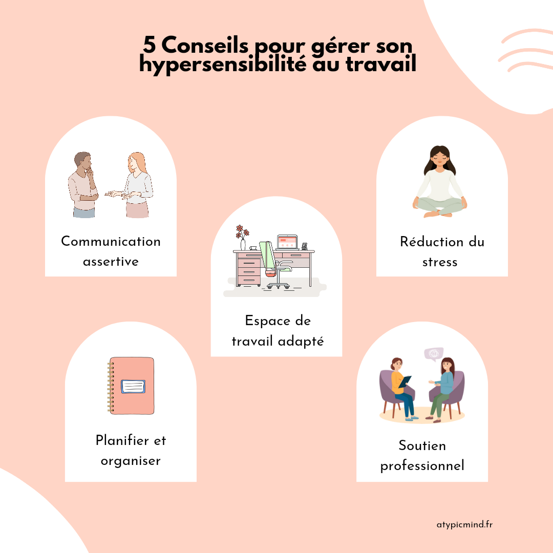 Infographie 5 Conseils pour gérer son hypersensibilité au travail