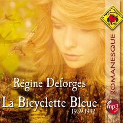 Deforges, Régine - La Bicyclette bleue (2011)
