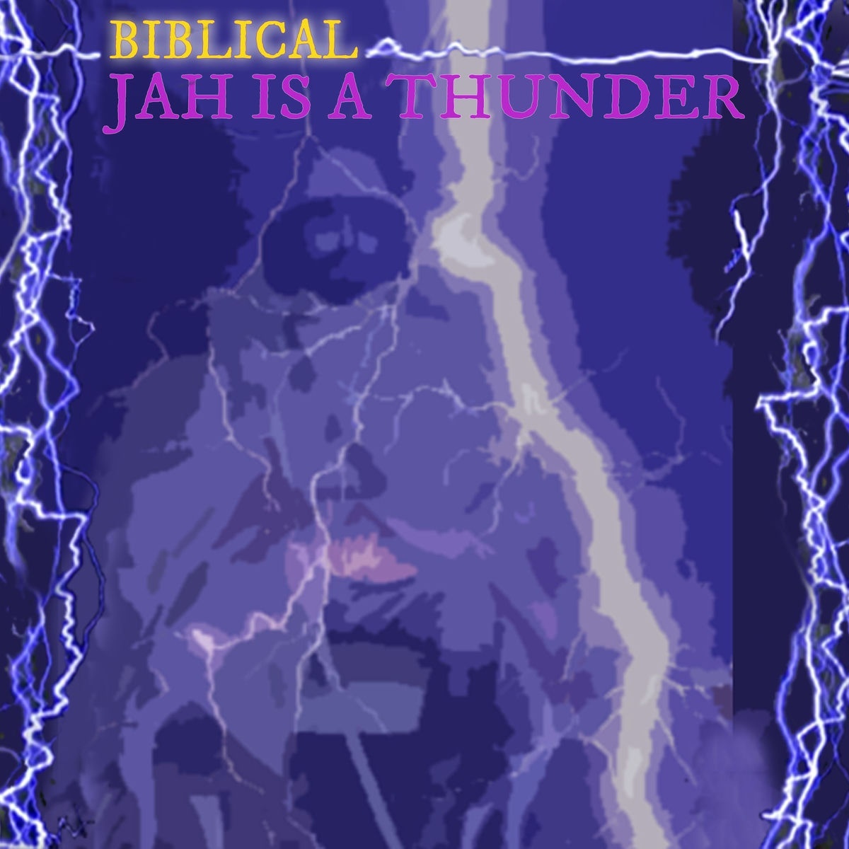 Biblical - Jah Is A Thunder (Trinity Farm Music) 2026