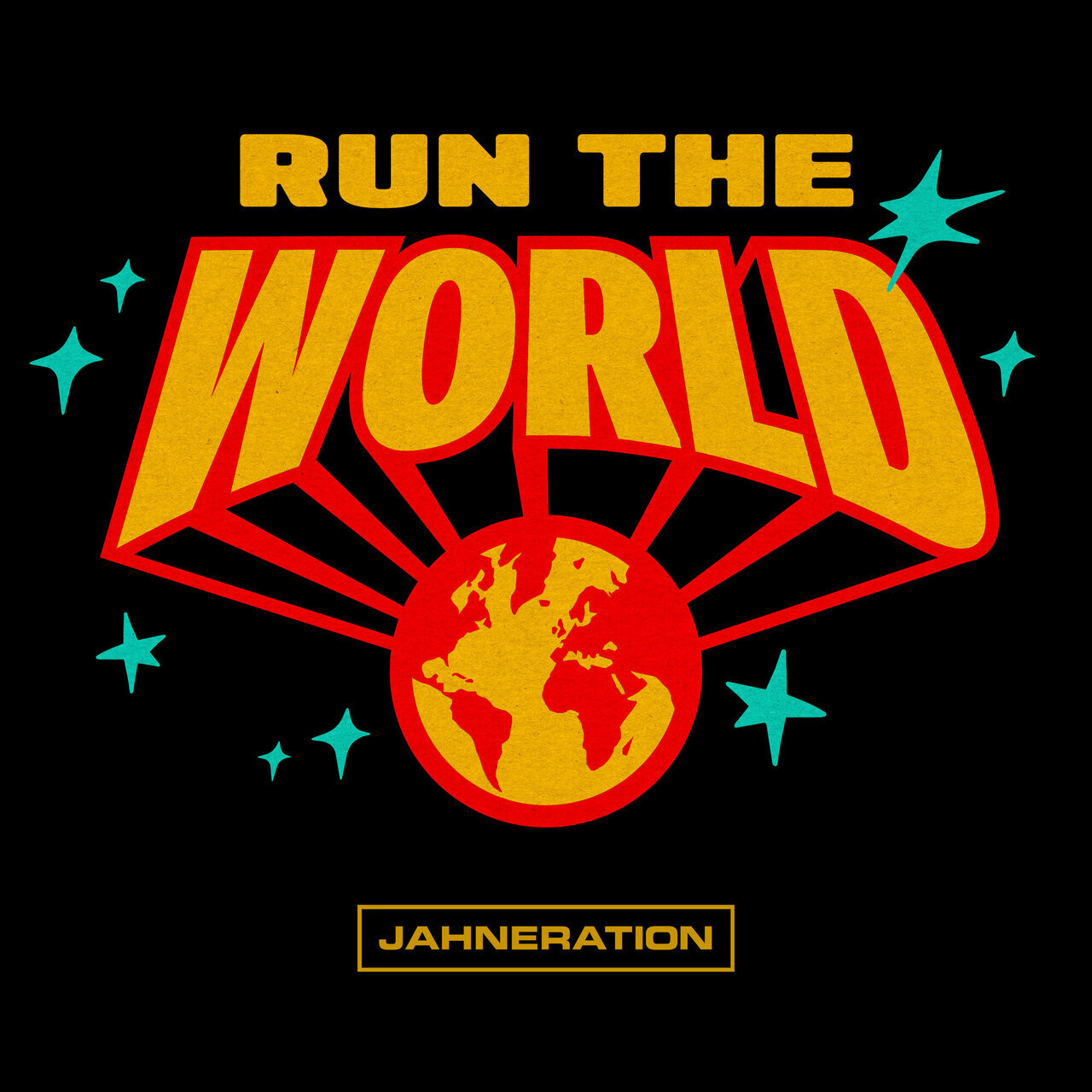 Jahneration - Run The World (Ovastand) 2026