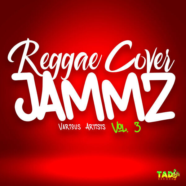 Reggae Cover Jammz Vol.3 (Tad's Record) (V.A) 2026
