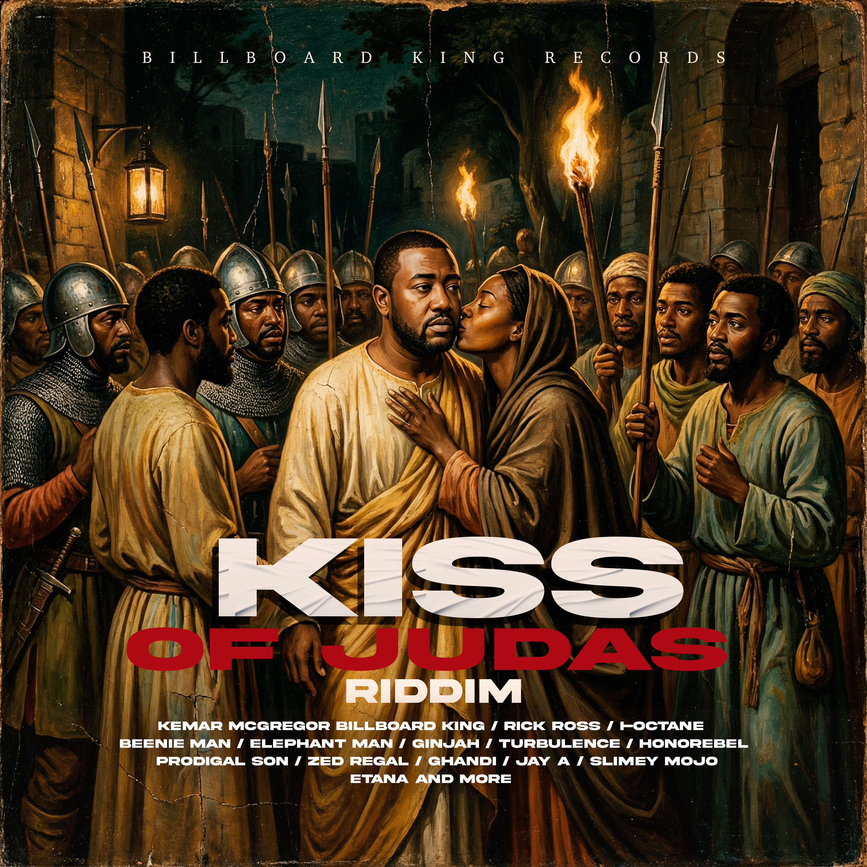 Kiss Of Judas Riddim (Billboard King Records) 2026
