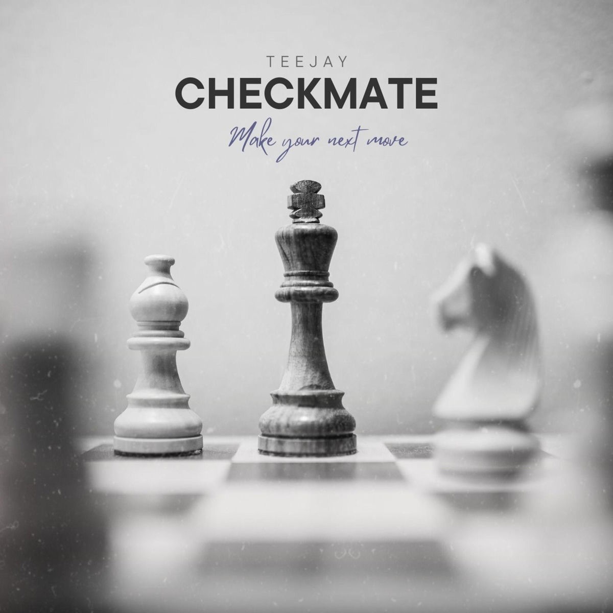 Teejay - Checkmate (Zion Music) (EP) 2026