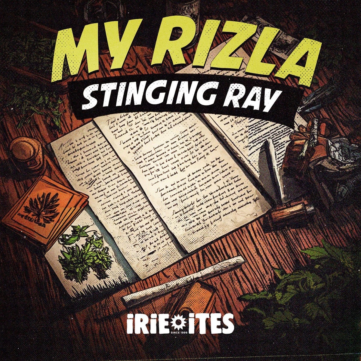Stinging Ray Feat. Irie Ites  &amp; The Ligerians - My Rizla (Evidence Music) 2026
