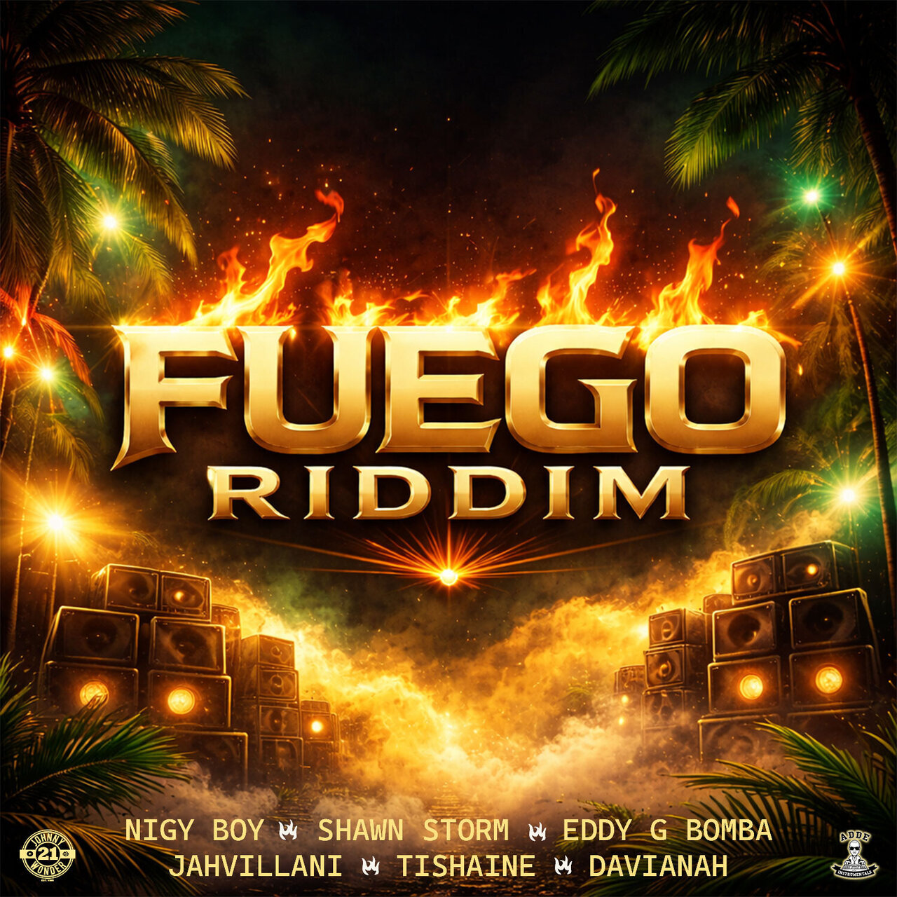 Fuego Riddim (Johnny Wonder &amp; Adde Instrumentals) 2026
