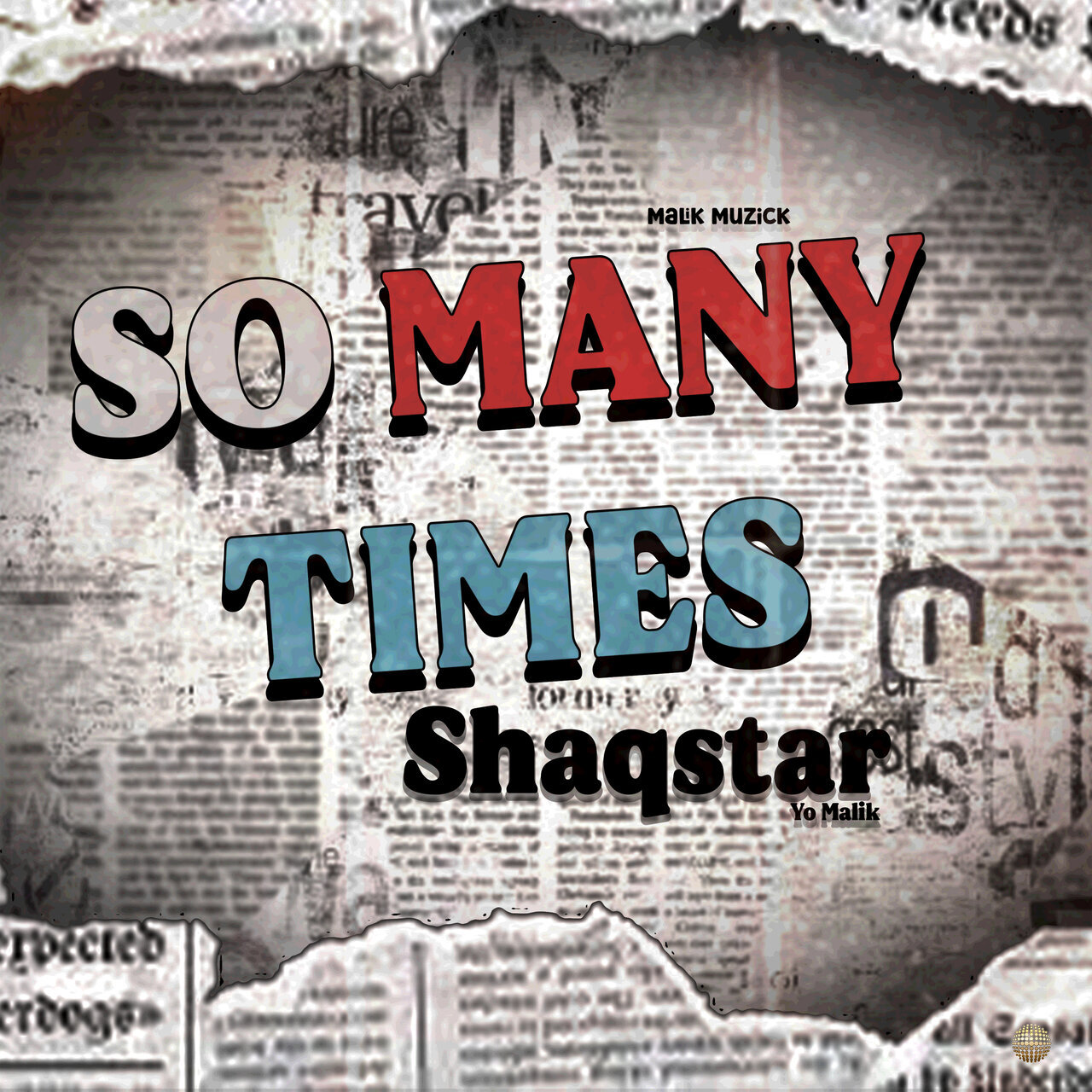 Shaqstar - So Many Times (Malik Muzick) 2026