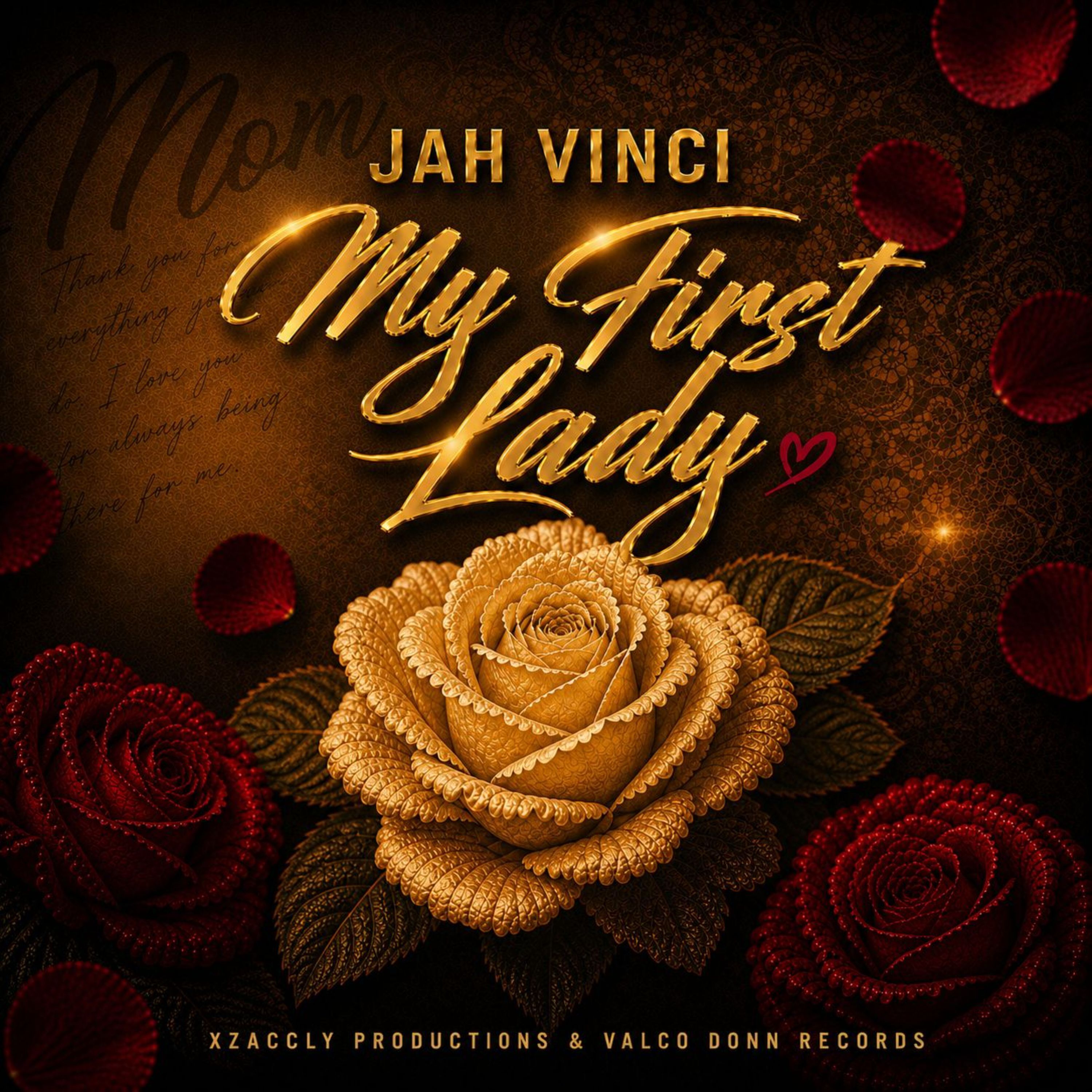 Jah Vinci - My First Lady (Xzaccly Productions) 2026
