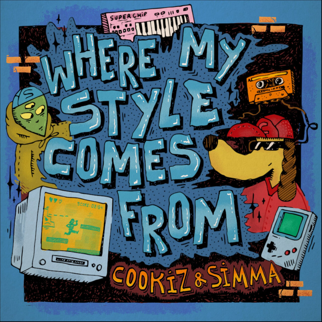 Cookiz &amp; Simma - Where My Style Comes From (Superchip) 2026