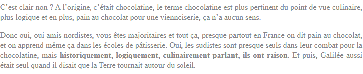 Pain au chocolat/Chocolatine/Petit pain - Page 6 XkGly