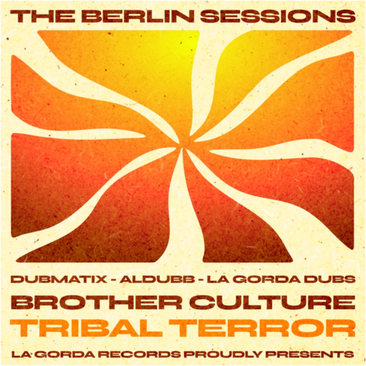 La Gorda Dubs Feat. Dubmatix Aldubb &amp; Brother Culture - Tribal Terror (La Gorda Records) 2026