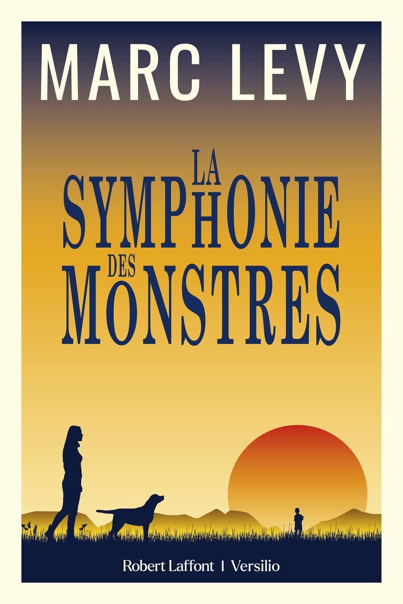 livre marc levy la symphonie des monstres
